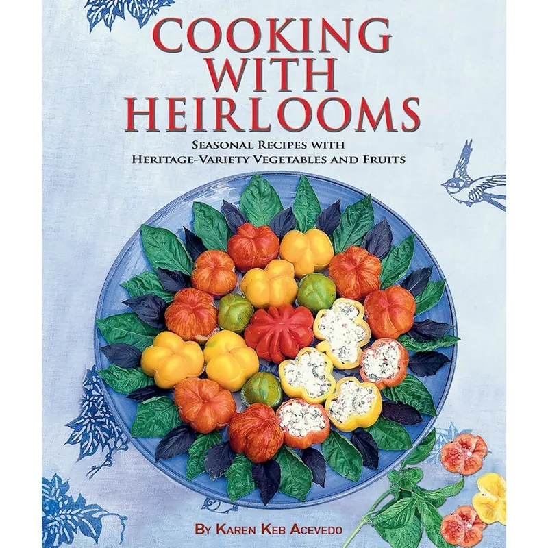 Cooking with Heirlooms