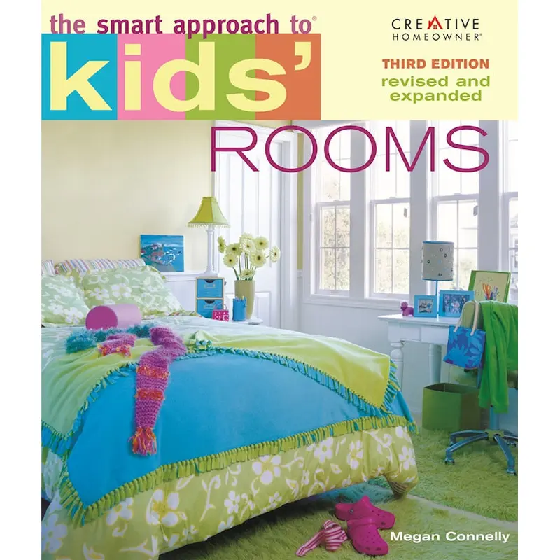 The Smart Approach to(R) Kids' Rooms, 3rd edition
